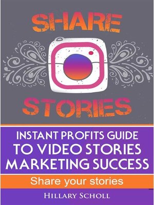 cover image of Instant Profits Guide to Video Stories Marketing Success